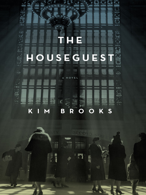 Title details for The Houseguest by Kim Brooks - Wait list